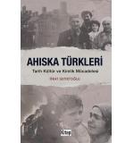 Ahıska Türkleri Tarih Kültür Ve Kimlik Mücadelesi	İfrat Seyfetoğlu