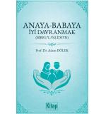 Anaya Babaya İyi Davranmak (Birru'l Valideyn)	Adem Dölek