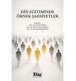 Din Eğitiminde Örnek Şahsiyetler Şeref GÖKÜŞ - Ahmet Ali ÇANAKCI - Mustafa BAŞKONAK 9786258697452