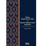 Erken İslam Devlet Aklı Ve Siyaset Düşüncesine Katkısı	Eyüp Kurt
