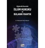 Müphemlik Ekseninde İslam Hukuku Ve Bulanık Mantık  Muhammet Raşit Akpınar