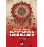 Temel Meseleleriyle Kıraat Ve Tecvid İlminde Lahn Olgusu İdris Yiğit
