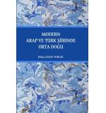 Modern Arap Ve Türk Şiirinde  Orta Doğu Hülya Çulha Torlak