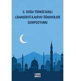 2. Doğu Türkistanlı Lisansüstü İlahiyat Öğrencileri Sempozyumu