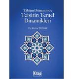 Tabiun Döneminde Tefsirin Temel Dinamikleri	Kerim Yılmaz