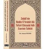 Zebidi'nin Reddul İtiradat Ala Tefsiri Ebisusud Adlı Eserinin Tahkiki	Asmaa Younıs