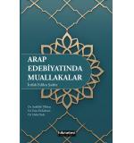Arap edebiyatında muallakalar	Halis Dede,Enes Kahveci,Sadullah Tilkitaş