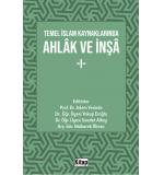 Temel İslam Kaynaklarında Ahlak Ve İnşa -Adem Yerinde-Yakup Eroğlu -Saadet Altay-Mübarek Ölmez