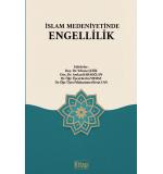 İslam Medeniyetinde Engellilik	Yılmaz Çelik