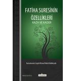 Fatiha Suresinin Özellikleri Kaza ve Kader Kastamonulu Seyyid Ahmed Mahir Ballıklızade