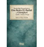 Hanbeliliği Sistemleştiren Ebu Bekir El Hallal Ve Görüşleri Kitabus Sünne Örneği Hanbeliliği Sistemleştiren Ebu Bekir El Hallal Ve Görüşleri Kitabus Sünne 