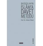 Rasülullah'ın İslam'a Davet Metodu  26. baskı Ahmet Önkal