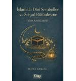 İslam’da Dini Semboller Ve Sosyal Bütünleşme Hatice KırkGül