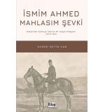 İsmim Ahmed Mahlasım Şevki	Ahmet Metin Can