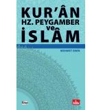 Kur'an Hz. Peygamber Ve İslam	Mehmet Emin